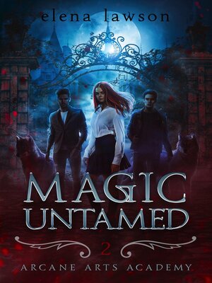cover image of Magic Untamed